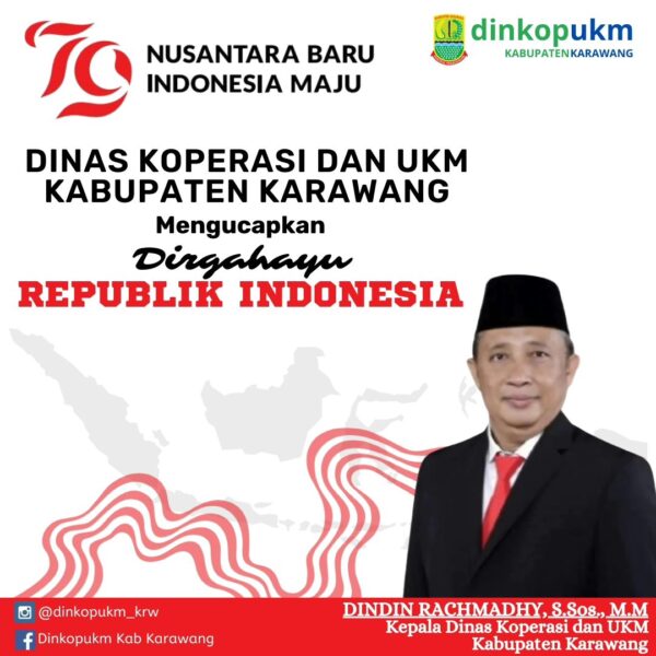 Dinas Koperasi Kabupaten Karawang ucapkan selamat HUT RI ke-79 untuk Negara Kesatuan Republik Indonesia.